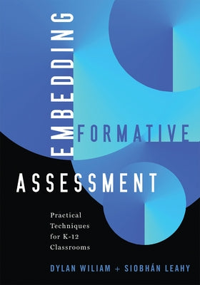 Embedding Formative Assessment: Practical Techniques for K-12 Classrooms - Paperback | Diverse Reads