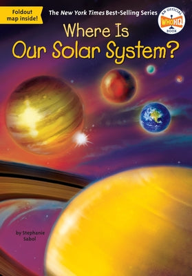 Where Is Our Solar System? - Paperback | Diverse Reads