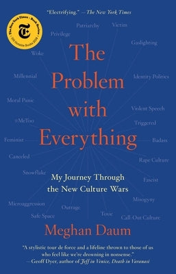 The Problem with Everything: My Journey Through the New Culture Wars - Paperback | Diverse Reads