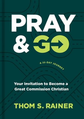 Pray & Go: Your Invitation to Become a Great Commission Christian - Hardcover | Diverse Reads