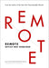 Remote: Office Not Required - Hardcover | Diverse Reads
