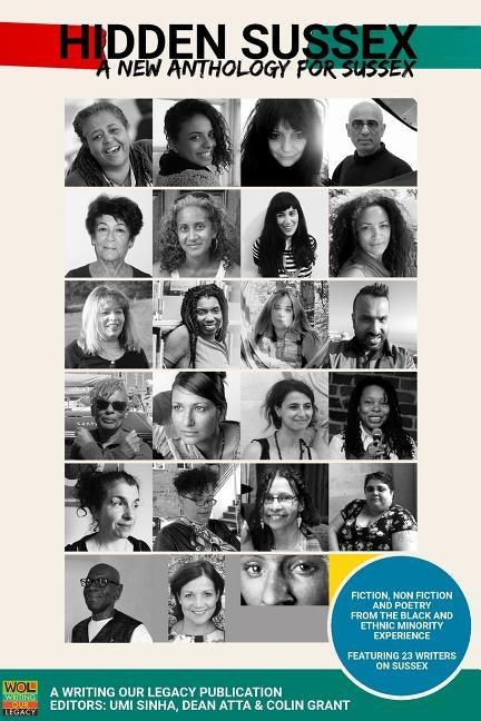 Hidden Sussex, a new anthology for Sussex: Fiction, non-fiction and poetry from the Black, Asian and Minority Ethnic experience - Paperback | Diverse Reads