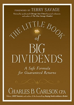 The Little Book of Big Dividends: A Safe Formula for Guaranteed Returns - Hardcover | Diverse Reads