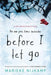 Before I Let Go - Paperback | Diverse Reads