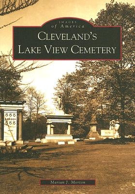 Cleveland's Lake View Cemetery - Paperback | Diverse Reads