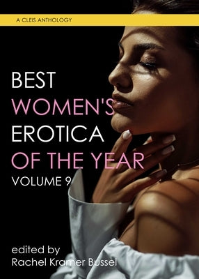 Best Women's Erotica of the Year, Volume 9 - Paperback | Diverse Reads