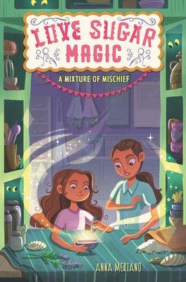 A Mixture of Mischief - Hardcover | Diverse Reads
