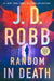 Random in Death: An Eve Dallas Novel - Hardcover | Diverse Reads