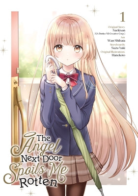The Angel Next Door Spoils Me Rotten 01 (Manga) - Paperback | Diverse Reads