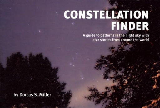 Constellation Finder: A guide to patterns in the night sky with star stories from around the world - Paperback | Diverse Reads