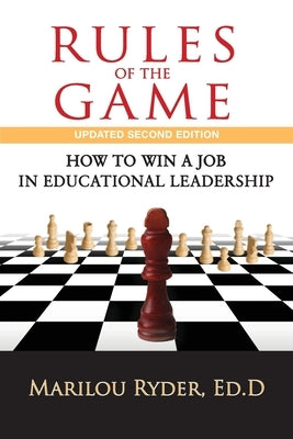 Rules of the Game: How to Win a Job in Educational Leadership - Paperback | Diverse Reads