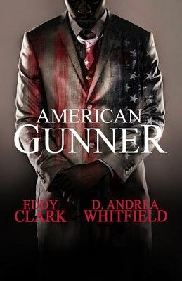American Gunner - Paperback | Diverse Reads