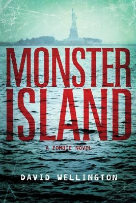 Monster Island (Monster Zombie Series #1) - Paperback | Diverse Reads