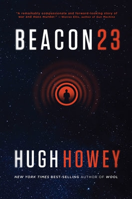 Beacon 23: The Complete Novel - Paperback | Diverse Reads