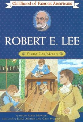 Robert E. Lee: Young Confederate - Paperback | Diverse Reads