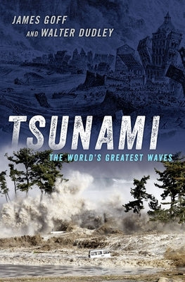 Tsunami: The World's Greatest Waves - Hardcover | Diverse Reads