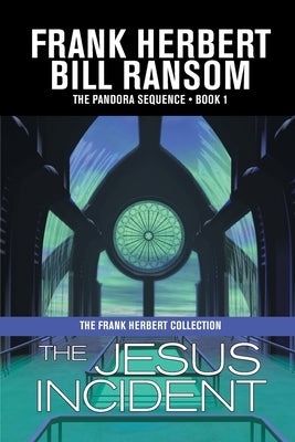 The Jesus Incident (Pandora Sequence #1) - Paperback | Diverse Reads