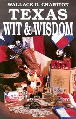 Texas Wit & Wisdom - Paperback | Diverse Reads