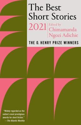 The Best Short Stories 2021: The O. Henry Prize Winners - Paperback |  Diverse Reads