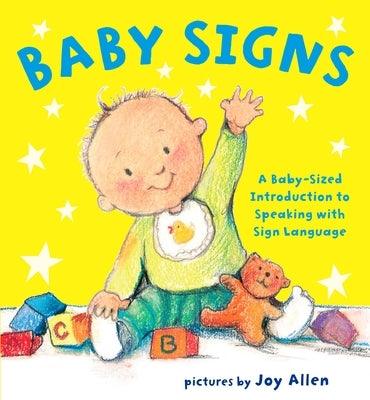 Baby Signs: A Baby-Sized Introduction to Speaking with Sign Language - Board Book | Diverse Reads