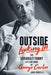 Outside Looking In: The Seriously Funny Life and Work of George Carlin - Hardcover | Diverse Reads
