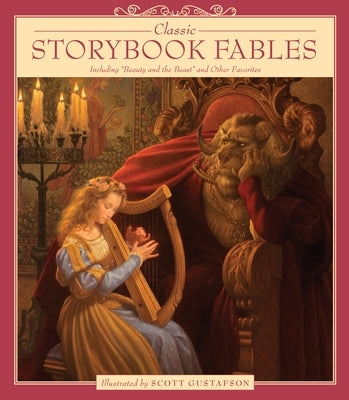 Classic Storybook Fables: Including "Beauty and the Beast" and Other Favorites - Hardcover | Diverse Reads