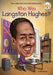 Who Was Langston Hughes? - Library Binding | Diverse Reads