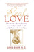 Real Love: The Truth about Finding Unconditional Love & Fulfilling Relationships - Paperback | Diverse Reads