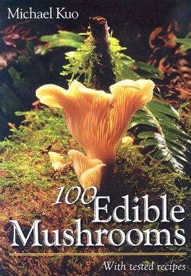 100 Edible Mushrooms - Paperback | Diverse Reads
