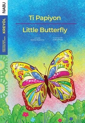 Little Butterfly / Ti Papiyon - Paperback | Diverse Reads