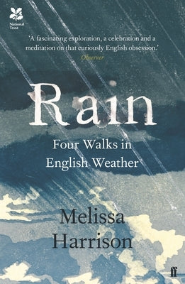 Rain: Four Walks in English Weather - Paperback | Diverse Reads