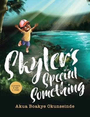 Skyler's Special Something - Hardcover | Diverse Reads
