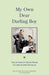 My Own Dear Darling Boy: The Letters of Oscar Wilde to Lord Alfred Douglas - Paperback | Diverse Reads