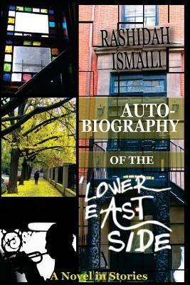 Autobiography of the Lower East Side - Paperback |  Diverse Reads
