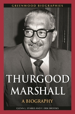 Thurgood Marshall: A Biography - Hardcover | Diverse Reads
