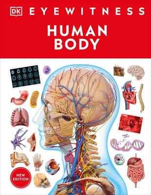 Eyewitness Human Body - Hardcover | Diverse Reads
