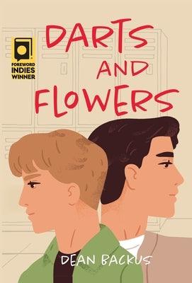 Darts and Flowers - Hardcover | Diverse Reads