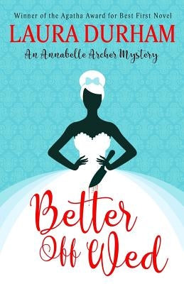 Better Off Wed - Paperback | Diverse Reads