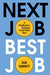 Next Job, Best Job: A Headhunter's 11 Strategies to Get Hired Now - Hardcover | Diverse Reads