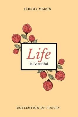 Life is Beautiful - Paperback | Diverse Reads