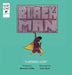 Black Man: A Superhero Story - Hardcover | Diverse Reads