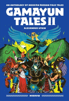 Gamayun Tales II: An anthology of modern Russian folk tales (Volume II) - Paperback | Diverse Reads