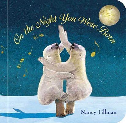 On the Night You Were Born - Board Book | Diverse Reads