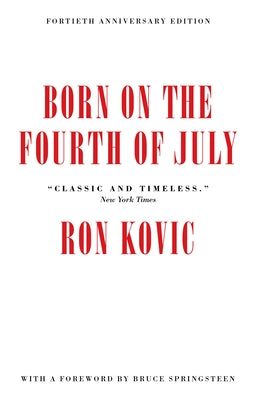 Born on the Fourth of July: 40th Anniversary Edition - Paperback | Diverse Reads