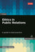 Ethics in Public Relations: A Guide to Best Practice - Paperback | Diverse Reads