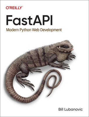 Fastapi: Modern Python Web Development - Paperback | Diverse Reads