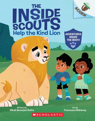 Help the Kind Lion: An Acorn Book (the Inside Scouts #1) - Paperback | Diverse Reads