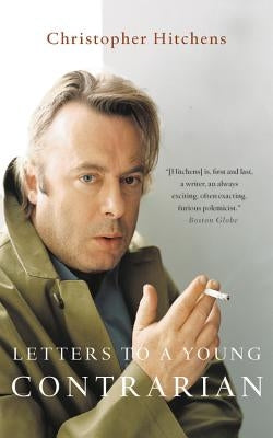 Letters to a Young Contrarian - Paperback | Diverse Reads