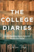 The College Diaries: How a Budding Black Feminist Found Her Voice - Paperback | Diverse Reads