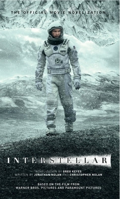 Interstellar: The Official Movie Novelization - Paperback | Diverse Reads